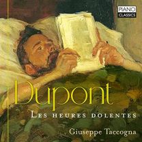 Dupont : Les Heures Dolentes