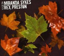 Miranda Sykes and Rex Preston