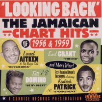 Looking Back': the Jamaican Chart Hits of 1958 & 1959