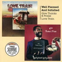 Give Thanks & Praise   Love Train