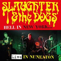 Hell In New York...live In Nuneaton