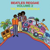 Reggae Beatles Vol 2 (Rsd2023)