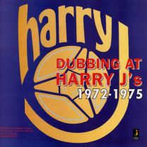 Dubbing At Harry J's 1972-1975 (Audio Cd)