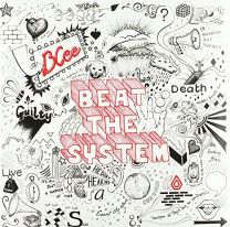 Beat the System - 10th Anniversary Edition