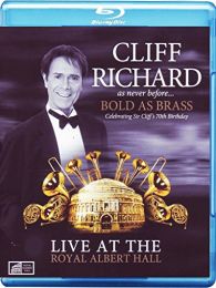 Cliff Richard - As Never Before - Bold As Brass - Live At the Royal Albert Hall