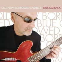 Id4z - Paul Carrack - Old, New, Borrowed, - CD - New  Paul Carrack