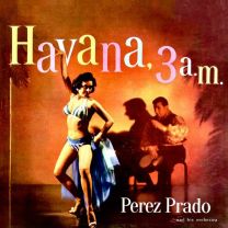 Havana, 3 A.m.