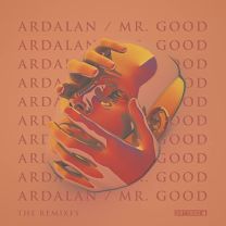 Mr. Good (The Remixes)