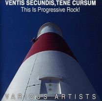 Ventis Secundis, Tene Cursum: This Is Progressive Rock!