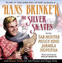 Hans Brinker Or the Silver Skates (And Bonus Tracks)