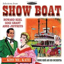 Selections From Show Boat / Kiss Me Kate