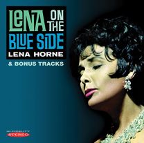 Lena On the Blue Side & Bonus Tracks