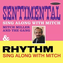 Sentimental Sing Along With Mitch / Rhythm Sing Along With Mitch