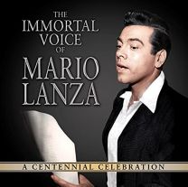 Immortal Voice of Mario Lanza: A Centennial Celebration