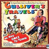 Gulliver's Travels / Mr. Bug Goes To Town (Original Motion Picture Soundtrack)