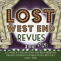 Lost West End Revues - London's Forgotten Revues 1940-1962
