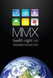 Twelfth Night - Mmx (Region 0 Dvd)