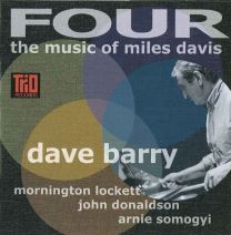 Four - the Music of Miles Davis