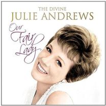 Divine Julie Andrews - Our Fair Lady