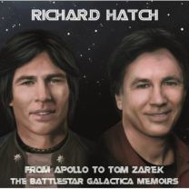 From Apollo To Tom Zarek ~ the Battlestar Galactica Memoirs