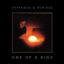 One of A Kind: Expanded & Remixed Edition