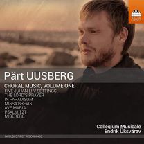 Paert Uusberg: Choral Music, Volume One