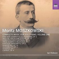 Moritz Moszkowski: Piano Music, Vol. 1