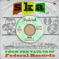 Ska - From the Vaults of Federal Records