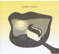 Skweee Tooth