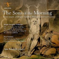 Sons of the Morning: Piano Music of Ralph Vaughan Williams and Ivor Gurney