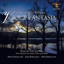 Vaughan Williams: Viola Fantasia - Works For Viola and Piano
