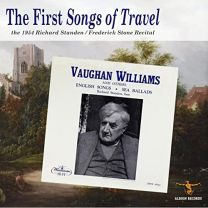 First Songs of Travel - the 1954 Richard Standen / Frederick Stone Recital