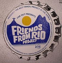 Far Out Presents: Friends From Rio Project 2014