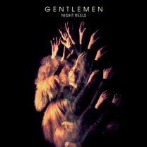 Gentlemen - Night Reels (1 Lp)