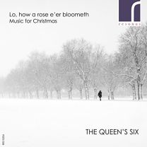 Lo How A Rose E'er Bloometh - Music For Christmas