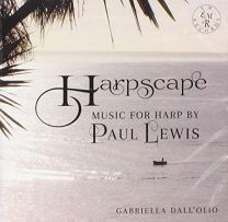 Harpscape: Music For Harp By Paul Lewis