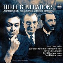 Alexander Tcherepnin, Nikolai Tcherepnin, Ivan Tcherepnin: Three Generations