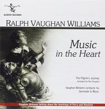 Ralph Vaughan Williams ; Music In the Heart