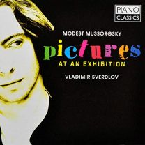 Modest Mussorgsky : Pictures At An Exhibition