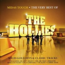 Midas Touch: the Very Best of the Hollies
