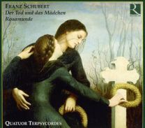 Death & the Maiden & Rosamunde Quartets