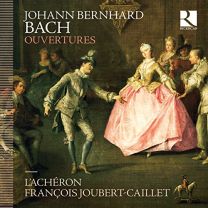 Johann Bernhard Bach: Ouvertures