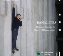 Banalites: Music By Ravel; Satie; Rossini; Haydn; Brahms and Others
