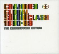 Crammed Global Soundclash 1980-1989 (Connoisseur Edition)