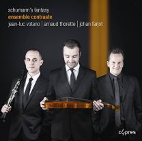 Schumann: Works For Viola, Piano and Clarinett