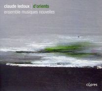 Claude Ledoux: D'orients