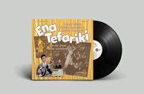 Ena Tefariki / Oriental Shake, Farfisa Madness & Rocking Bouzoukis From the Greek Laika Movement (1961-1973)