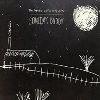 Someday, Buddy