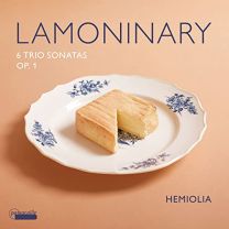 Jacques-Philippe Lamoninary: 6 Trio Sonatas, Op. 1