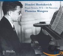Shostakovich: Piano Sonata No. 2 & 24 Preludes